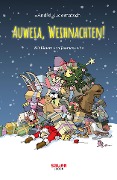 Cover-Bild zum Titel 'Auweia, Weihnachten!' von 'André Kudernatsch'