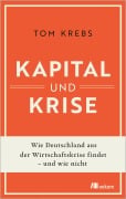 Cover-Bild zum Titel 'Kapital und Krise' von 'Tom Krebs'
