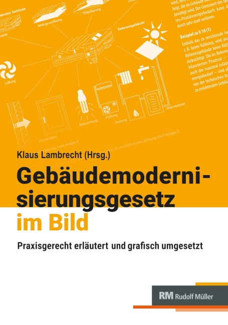 Gebäudemodernisierungsgesetz GeMoG 2026 im Bild - Klaus Lambrecht, Uli Jungmann