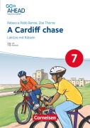 Cover-Bild zum Titel 'Go Ahead 7. Jahrgangsstufe - Realschule Bayern 2017 - A Cardiff chase - Lektüre mit Hörbuch und Rätseln' von 'Rebecca Robb Benne'