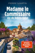 Cover-Bild zum Titel 'Madame le Commissaire und die tödliche Rallye' von 'Pierre Martin'
