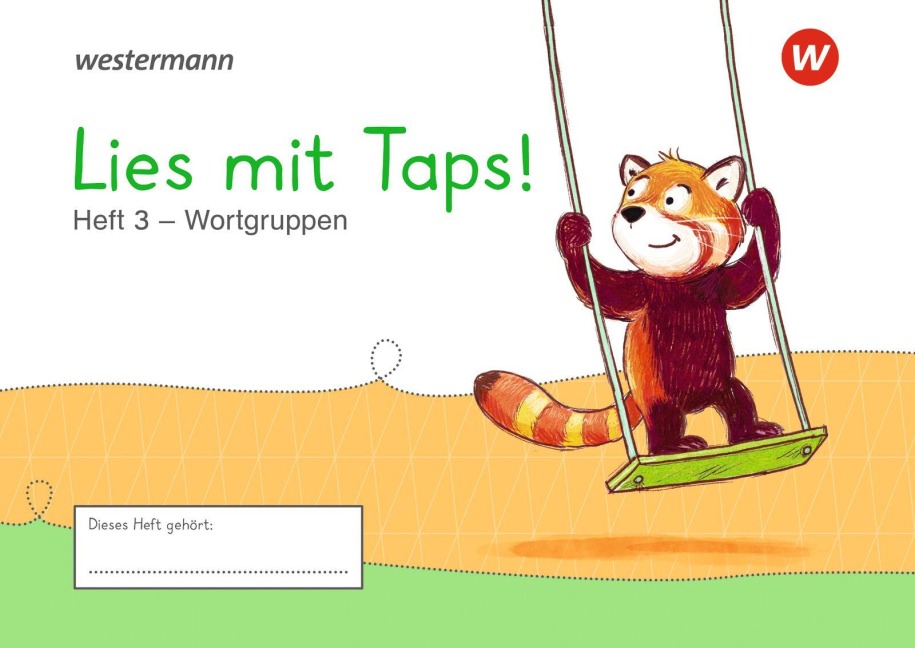 Westermann Unterrichtsmaterialien Grundschule. Lies mit Taps! Heft 3 - Wortgruppen - 