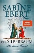 Cover-Bild zum Titel 'Der Silberbaum. Die siebente Tugend' von 'Sabine Ebert'