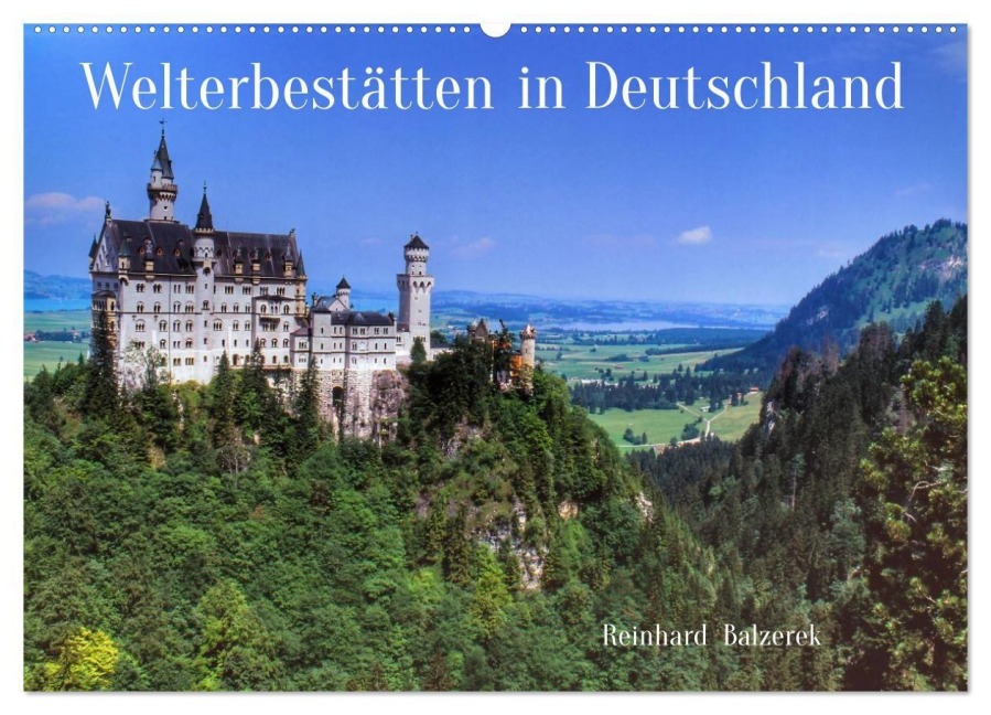 Welterbestätten in Deutschland (Wandkalender 2026 DIN A2 quer), CALVENDO Monatskalender - Reinhard Balzerek