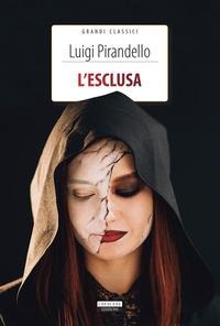 L' esclusa - Luigi Pirandello