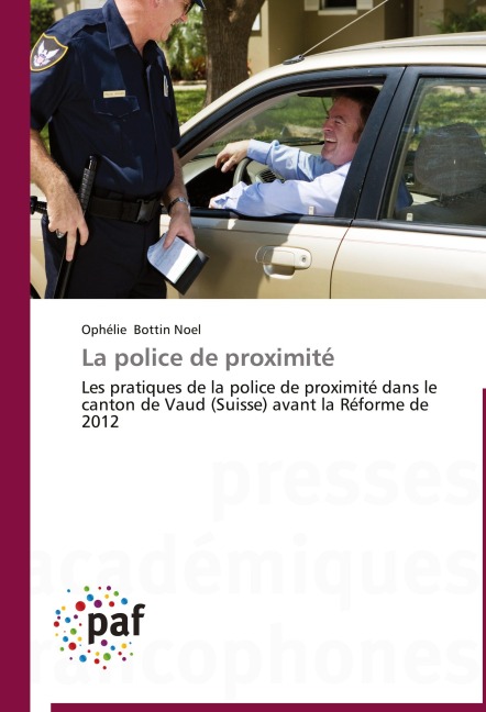 La police de proximité - Ophélie Bottin Noel
