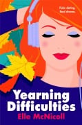 Cover-Bild zum Titel 'Yearning Difficulties' von 'Elle McNicoll'