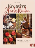 Cover-Bild zum Titel 'Kreative Herbstliebe' von 'Vanessa Kibbieß'