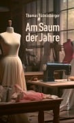 Cover-Bild zum Titel 'Am Saum der Jahre' von 'Thomas Röthlisberger'
