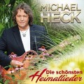 Die schönsten Heimatlieder-2 - Michael Heck