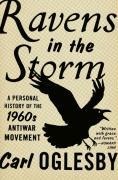 Cover-Bild zum Titel 'Ravens in the Storm' von 'Carl Oglesby'