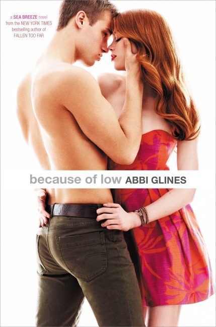 Because of Low - Abbi Glines