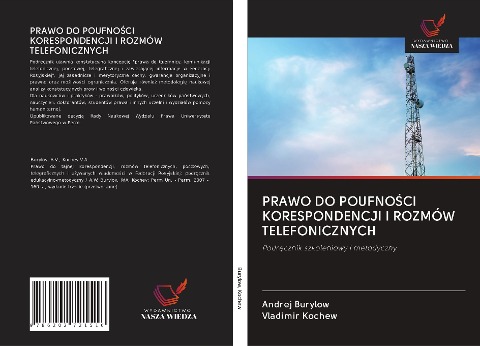 PRAWO DO POUFNO¿CI KORESPONDENCJI I ROZMÓW TELEFONICZNYCH - Andrej Burylow, Vladimir Kochew