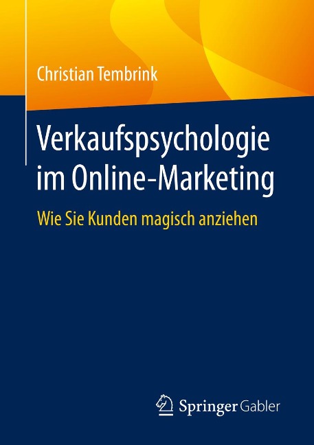Verkaufspsychologie im Online-Marketing - Christian Tembrink