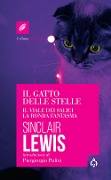 Cover-Bild zum Titel 'Il gatto delle stelle-Il viale dei salici-La ronda fantasma' von 'Sinclair Lewis'