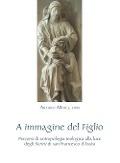Cover-Bild zum Titel 'A immagine del Figlio' von 'Arturo Milici'