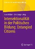 Intersektionalität in der Politischen Bildung: Entangled Citizens - 