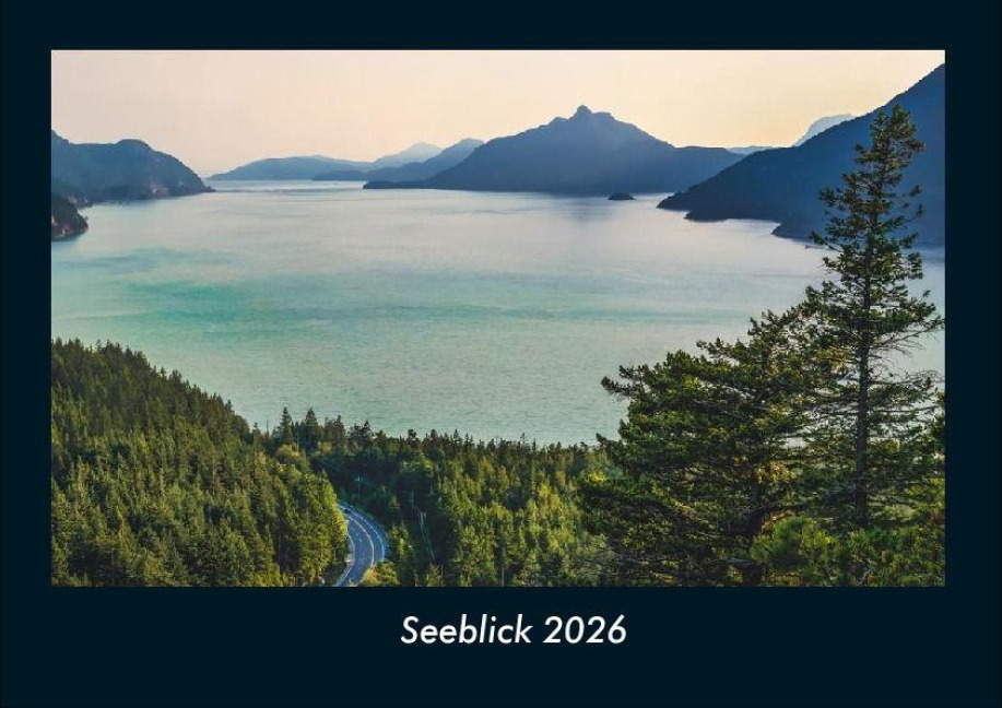 Seeblick 2026 Fotokalender DIN A4 - Tobias Becker