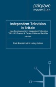 Cover-Bild zum Titel 'Independent Television in Britain' von 'L. Aston, P. Bonner'