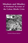 Cover-Bild zum Titel 'Mindsets and Missiles' von 'Kenneth Michael Absher'