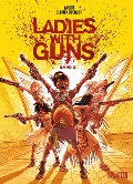 Cover-Bild zum Titel 'Ladies with Guns. Band 2' von 'Olivier Bocquet'