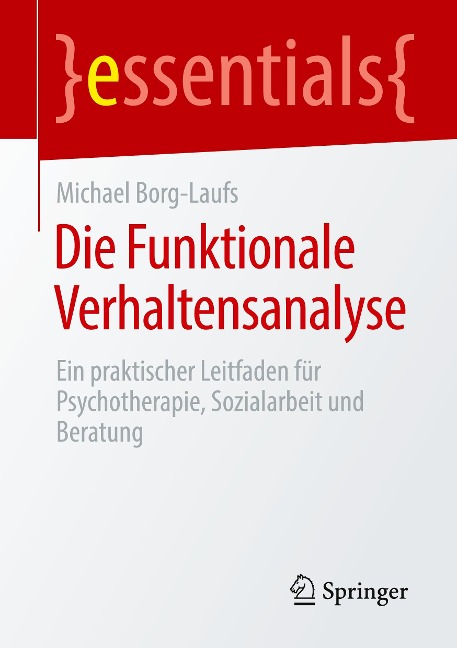 Die Funktionale Verhaltensanalyse - Michael Borg-Laufs