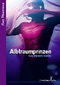 Cover-Bild zum Titel 'Albtraumprinzen' von 'Andy Claus'
