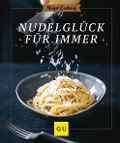 Cover-Bild zum Titel 'Nudelglück für immer' von 'Tanja Dusy'