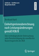 Cover-Bild zum Titel 'Einheitspreisneuberechnung nach Leistungsänderungen gemäß VOB/B' von 'Bernhard Hartl'