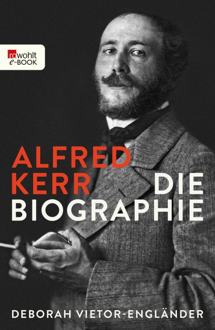 Alfred Kerr - Deborah Vietor-Engländer