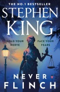 Cover-Bild zum Titel 'Never Flinch' von 'Stephen King'