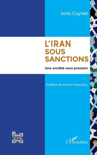 L'Iran sous sanctions - Joris Cuynet