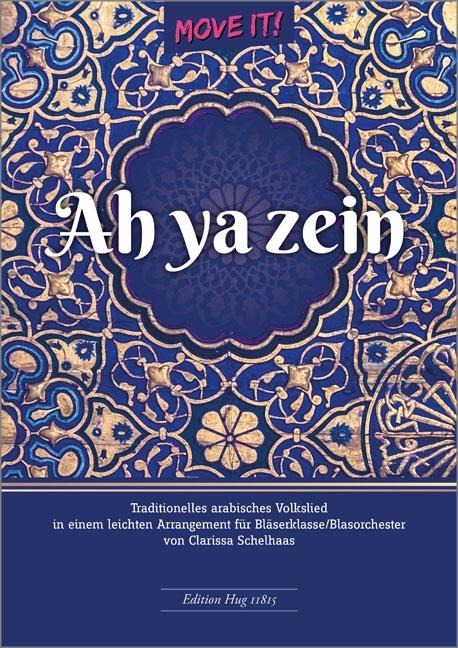 Ah ya zein - Clarissa Schelhaas