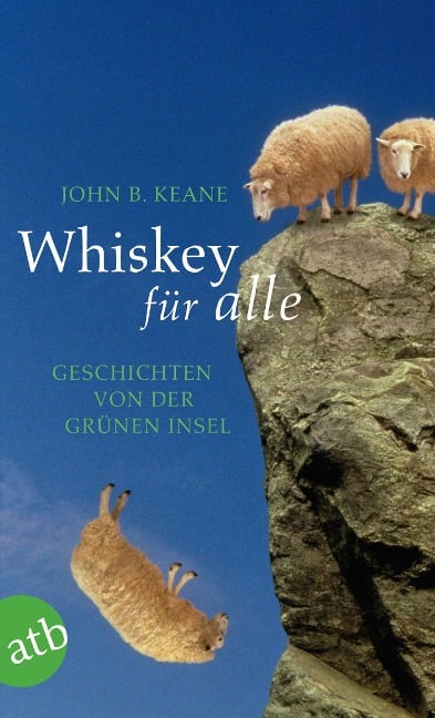 Whiskey für alle - John B. Keane
