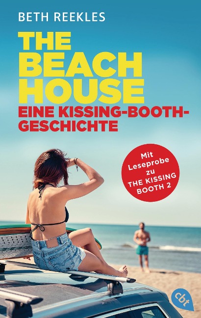 The Beach House - Eine Kissing-Booth-Geschichte - Beth Reekles