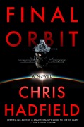 Cover-Bild zum Titel 'Final Orbit' von 'Chris Hadfield'