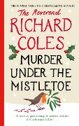 Cover-Bild zum Titel 'Murder Under the Mistletoe' von 'Richard Coles'