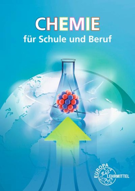 Chemie für Schule und Beruf - Eckhard Ignatowitz