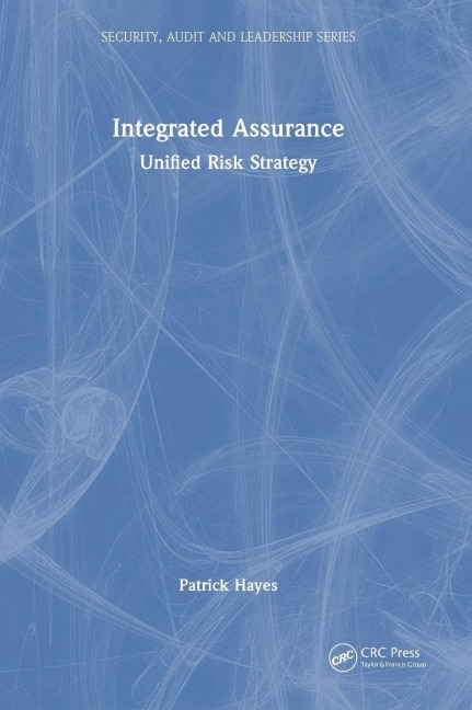Integrated Assurance - Patrick Hayes
