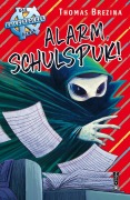 Cover-Bild zum Titel 'Alarm, Schulspuk!' von 'Thomas Brezina'