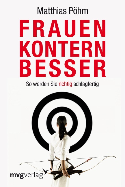 Frauen kontern besser - Matthias Pöhm