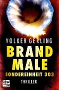 Brandmale - Volker Gerling