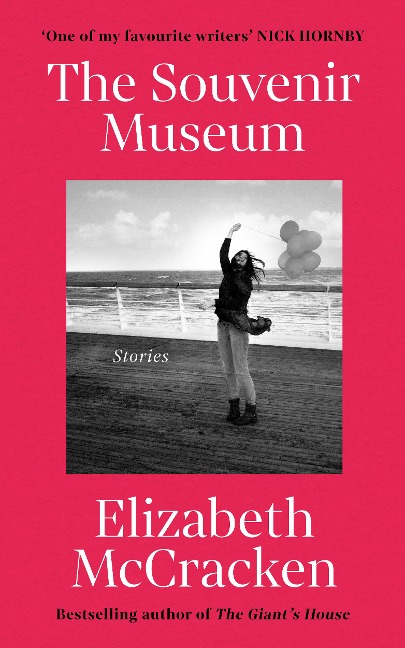 The Souvenir Museum - Elizabeth Mccracken