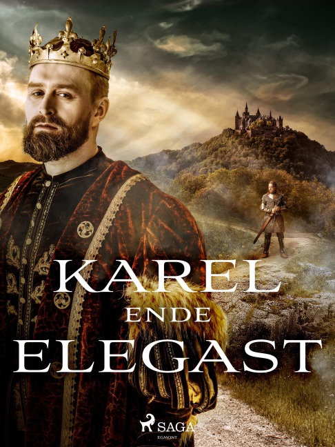 Karel ende Elegast - Anonymous