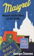 Cover-Bild zum Titel 'Maigret und der Mann auf der Straße' von 'Georges Simenon'