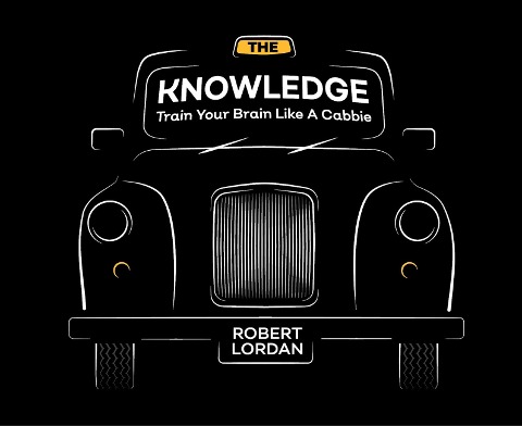The Knowledge - Robert Lordan