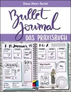 Cover-Bild zum Titel 'Bullet Journal' von 'Diana Meier-Soriat'