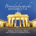 Brandenburgische Konzerte 1-6 - J. S. -Richter Bach