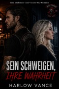Cover-Bild zum Titel 'Sein Schweigen, Ihre Wahrheit' von 'Harlow Vance'