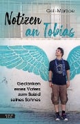 Notizen an Tobias - Golli Marboe